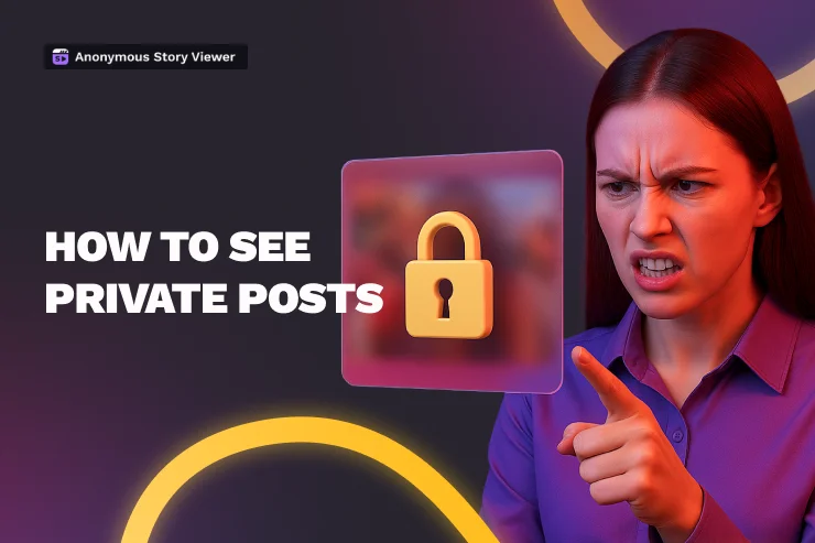 How To See Private IG Account Posts: Top Methods